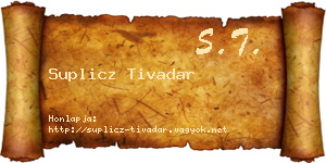 Suplicz Tivadar névjegykártya